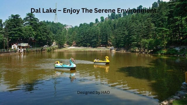 10 Best Mcleodganj Places To Visit | Mcleodganj Tourist Places 8 Dal Lake (Himachal Pradesh)