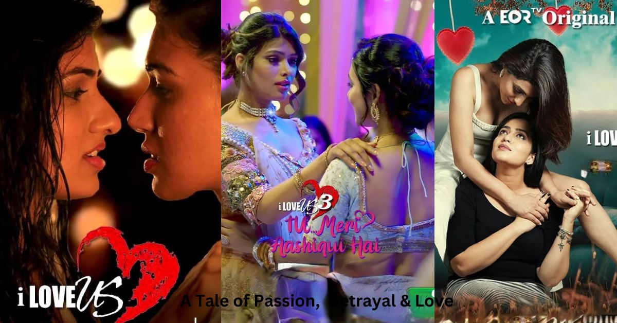 Top 40 Indian Lesbian Web Series That You Should Not Miss